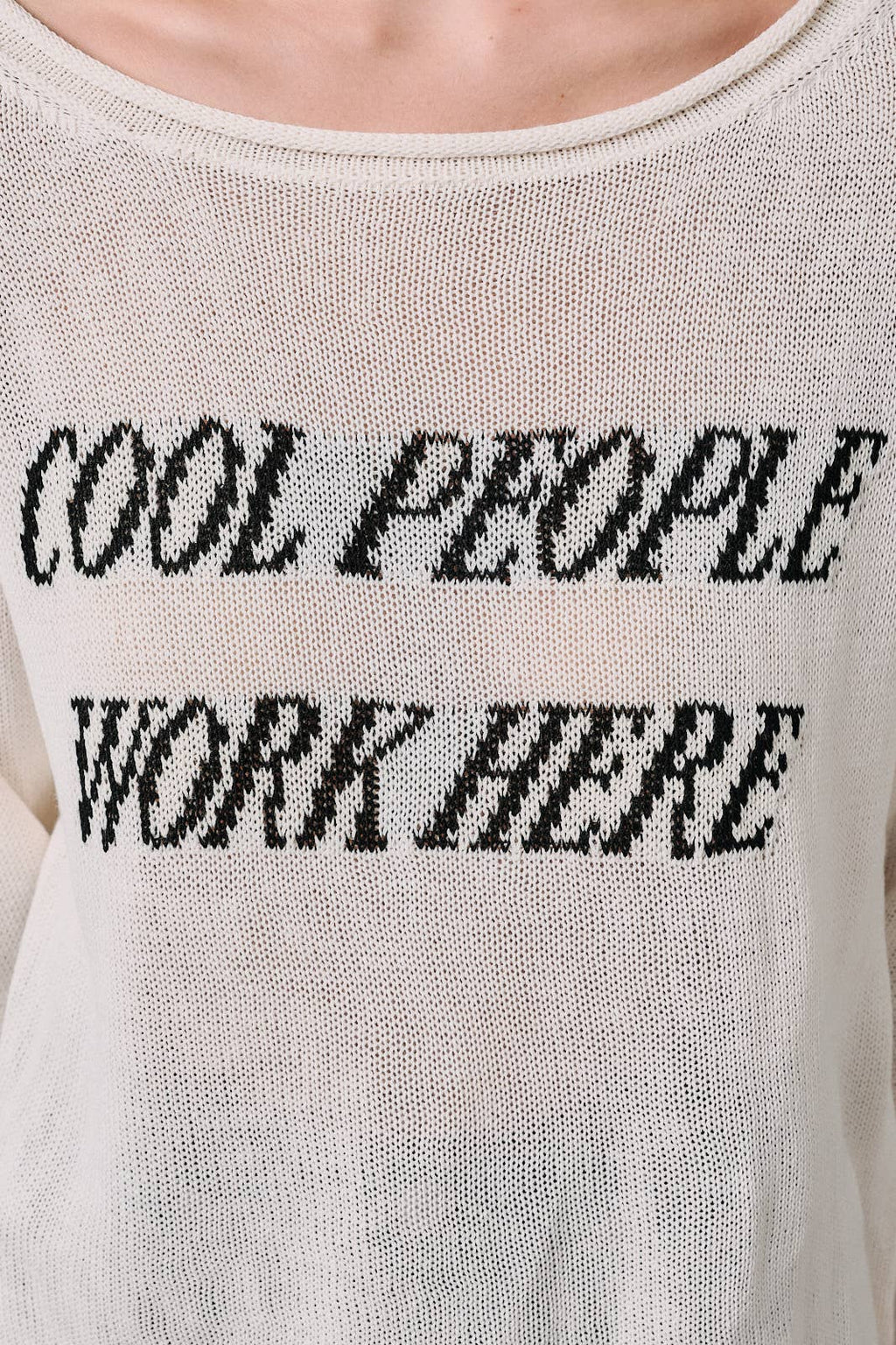 BOAT NECK "COOL PEOPLE WORK HERE" LT WEIGHT SWEATER