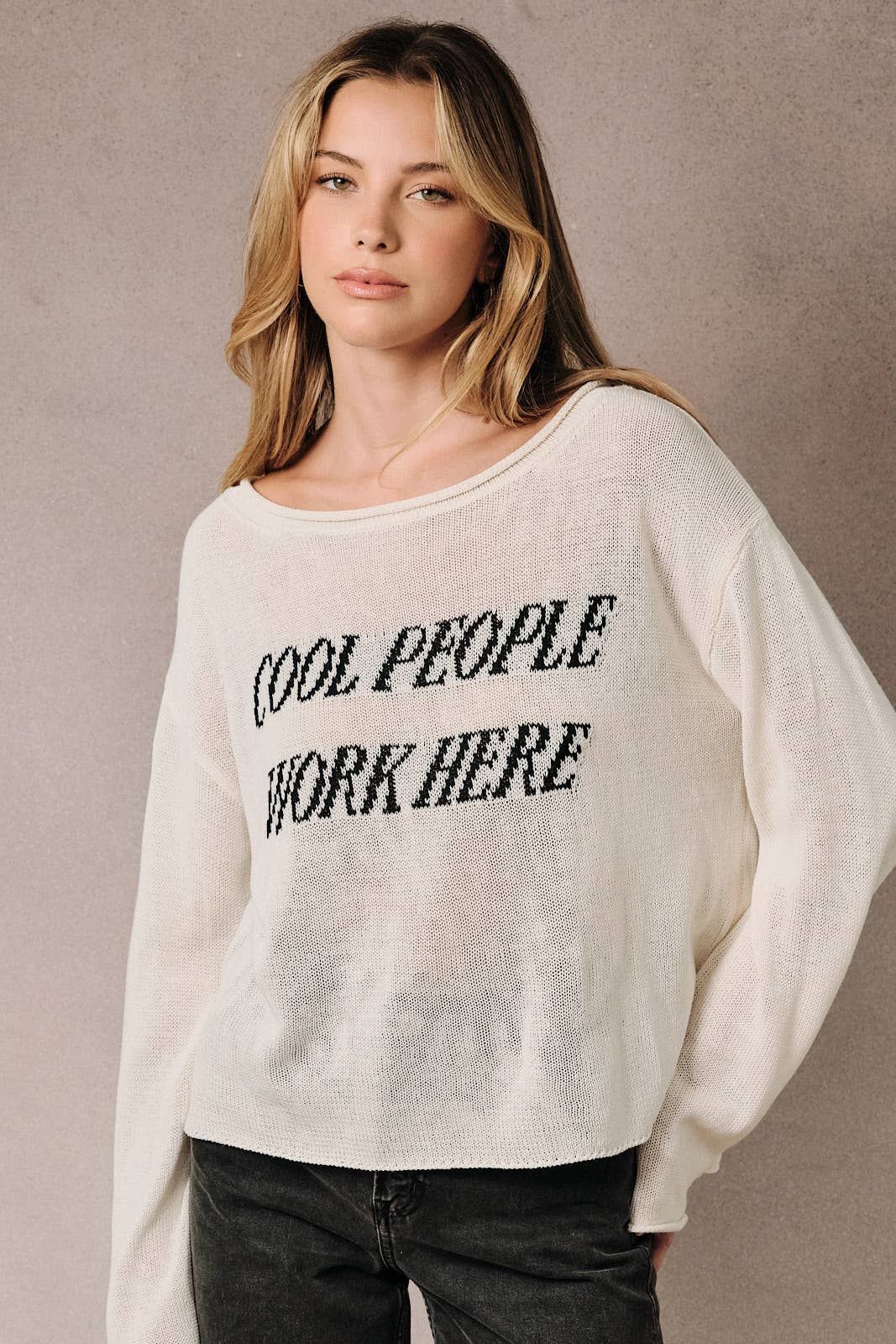 BOAT NECK "COOL PEOPLE WORK HERE" LT WEIGHT SWEATER
