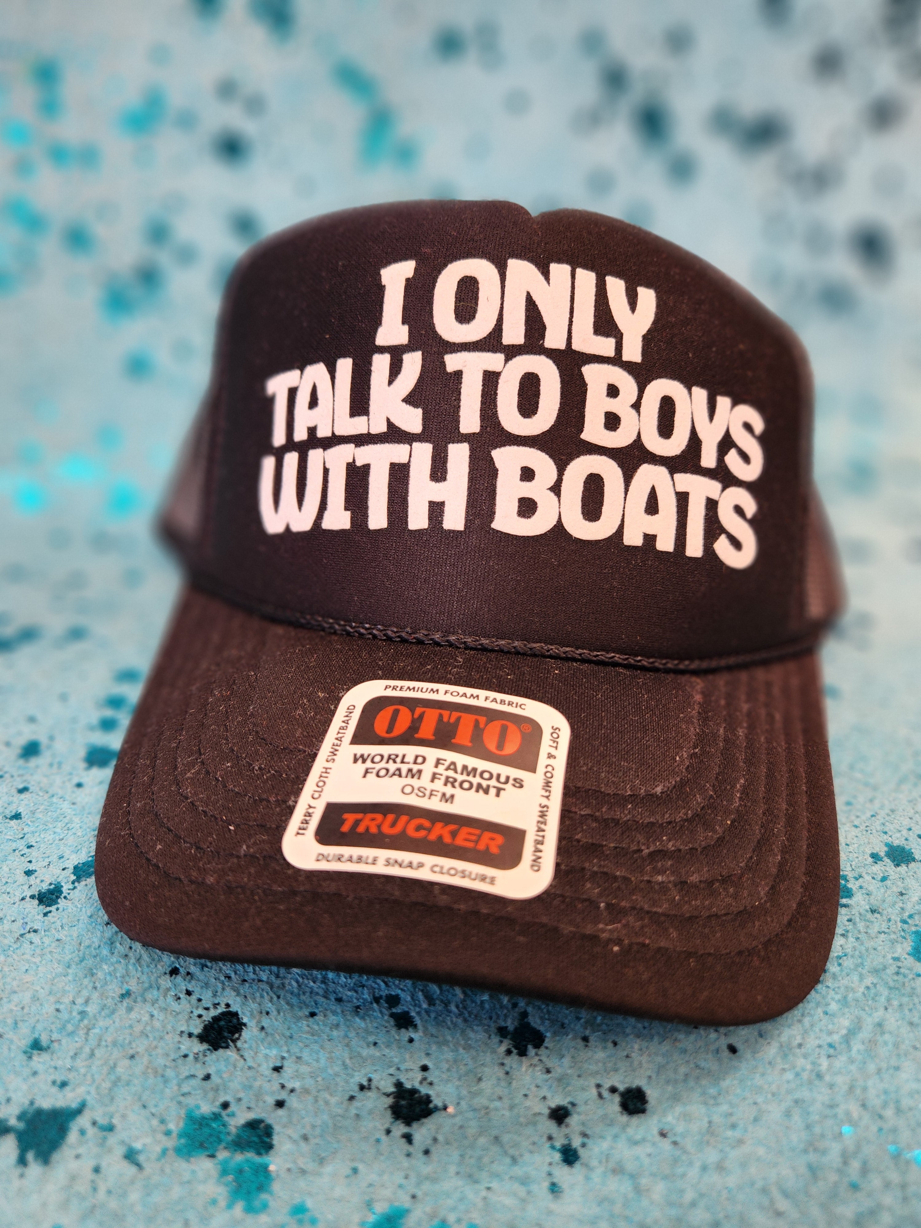 I Only Talk to Boys with Boats Hat